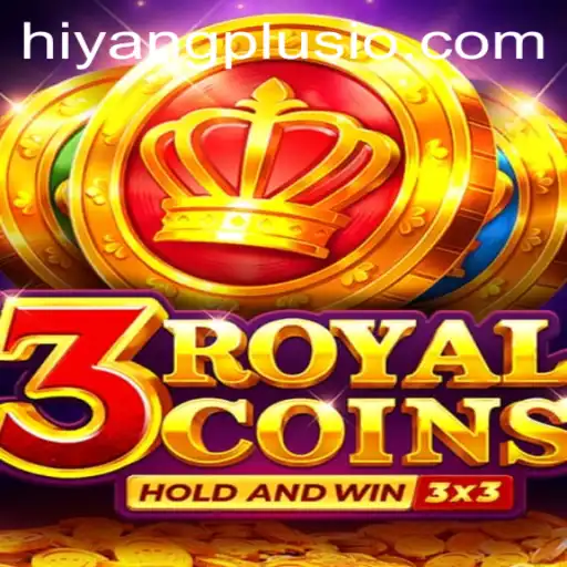 Discovering 3RoyalCoins in the World of Hiyang Plus