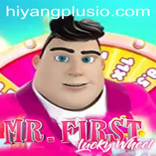 Discover the Thrills of MrFirstLuckyWheel and Mastering Hiyang Plus Strategy